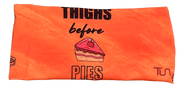 TowelUpNow Thighs Before Pies Headband